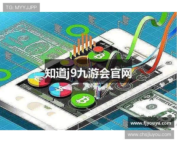 九游会J9数字站提供最全的游戏资源和最新活动信息满足玩家多样化需求